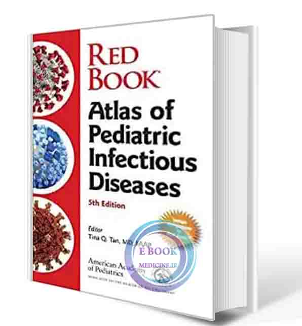 دانلود کتاب Red Book Atlas of Pediatric Infectious Diseases Fifth Edition 2023 (ORIGINAL PDF)